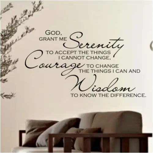 Inspiring wall quote decal by The Simple Stencil reads: God grant me the serenity to accept the things I cannot change, courage to change the things I can and wisdom to know the difference.