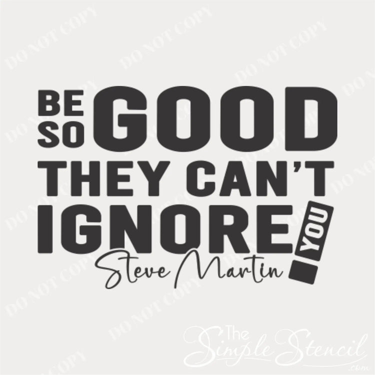 Close-up of the Steve Martin quote on the wall decal.