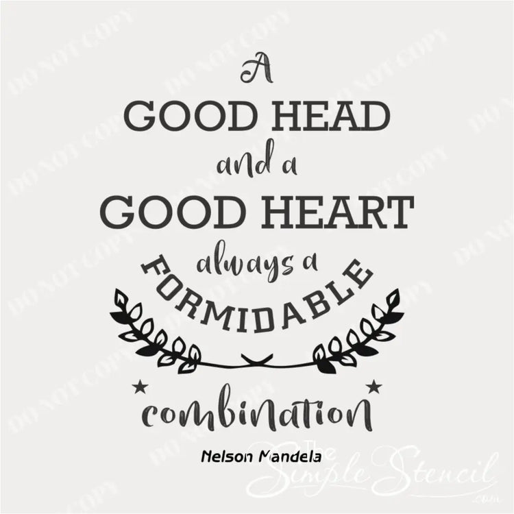 Close-up of the "A good head and a good heart" Nelson Mandela quote wall decal showcasing the stylish font.