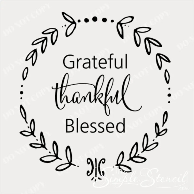A close-up, isolated graphic of the "Grateful Thankful Blessed" wreath design in black, with "DO NOT COPY" watermarks visible, against a light background.