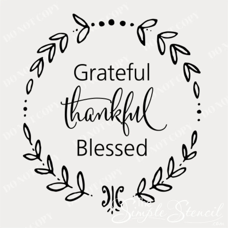 A close-up, isolated graphic of the "Grateful Thankful Blessed" wreath design in black, with "DO NOT COPY" watermarks visible, against a light background.