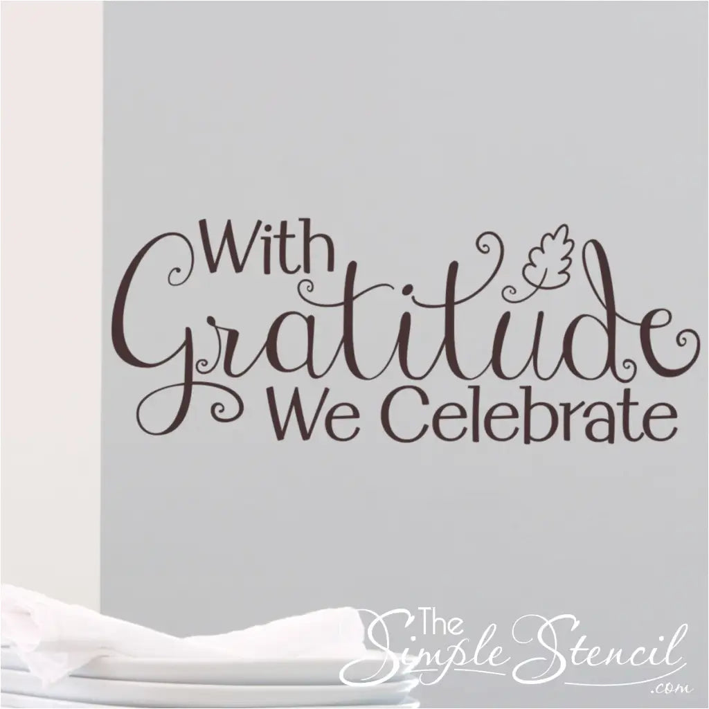 With Gratitude We Celebrate Wall Decal - Thumbnail 2