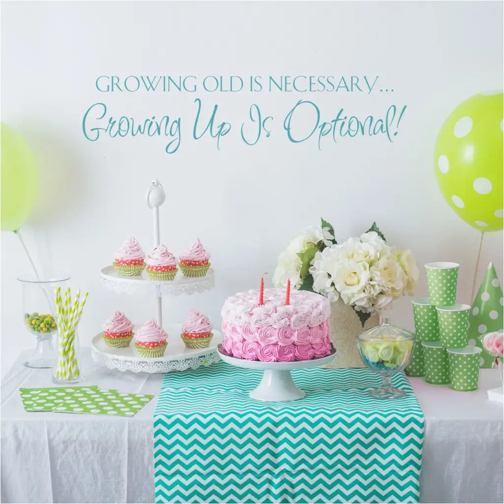 Growing up is optional