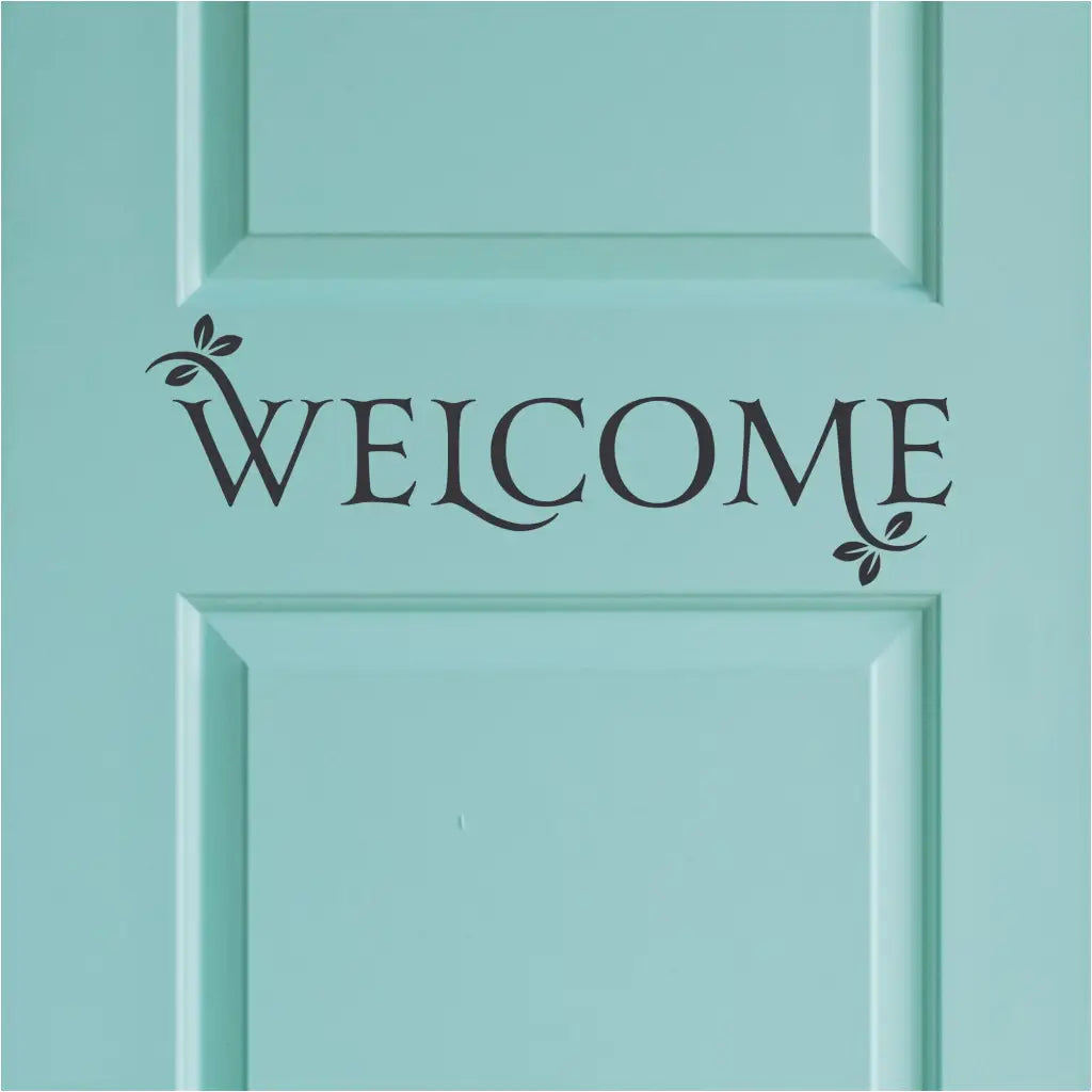 Growing Welcome Decal Sticker | Welcoming Door Sign
