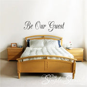 Be Our Guest | Guestroom Wall Decal