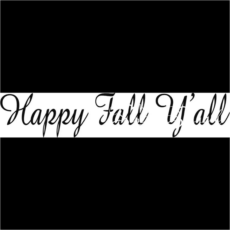 Happy Fall Yall