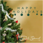 Happy Holidays -Ornaments
