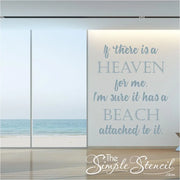Large beach inspired quote by Jimmy Buffett wall decal beach home decor by The Simple Stencil reads: If there is a heaven for me, I'm sure it has a beach attached to it. 