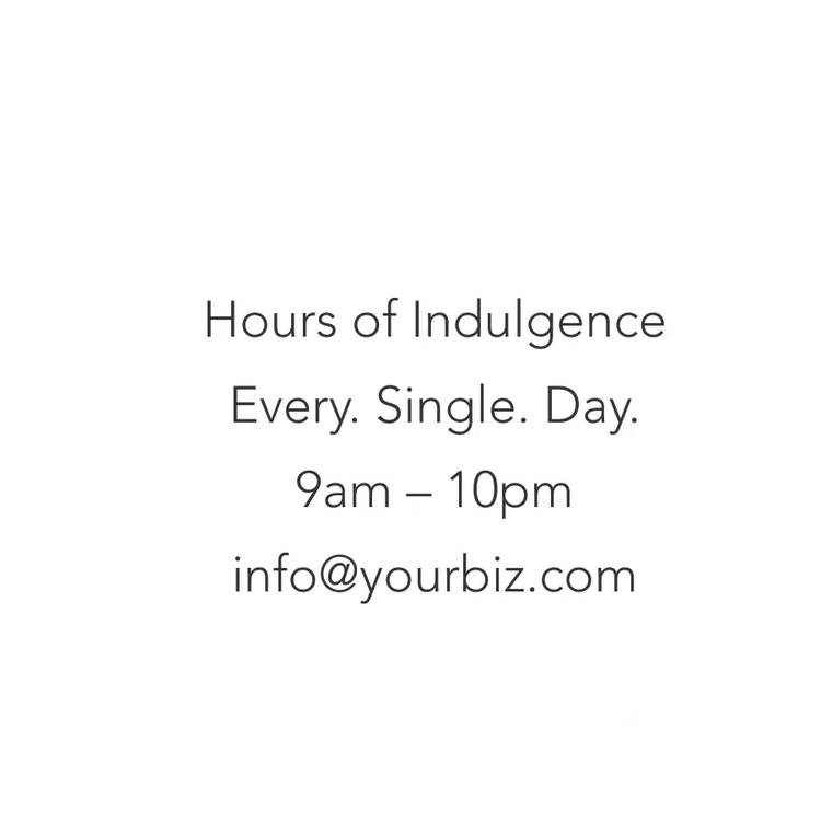 Minimalist custom vinyl window decal hours of indulgence every single day open hours sign for business display