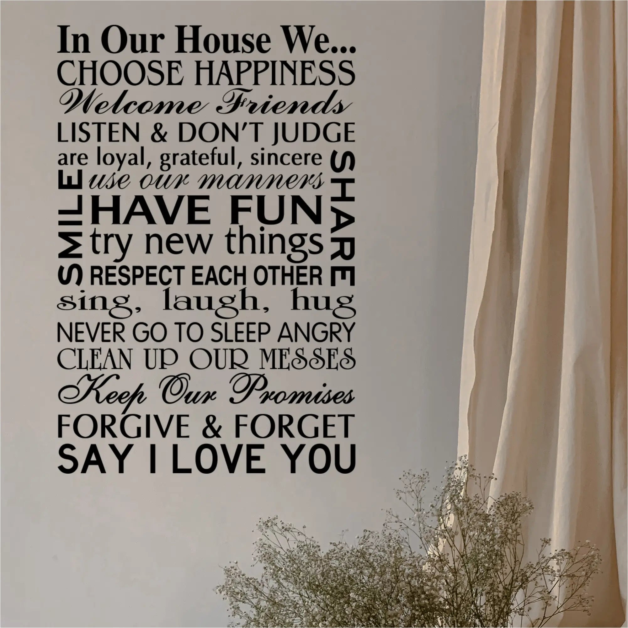 In Our House We Choose Happiness