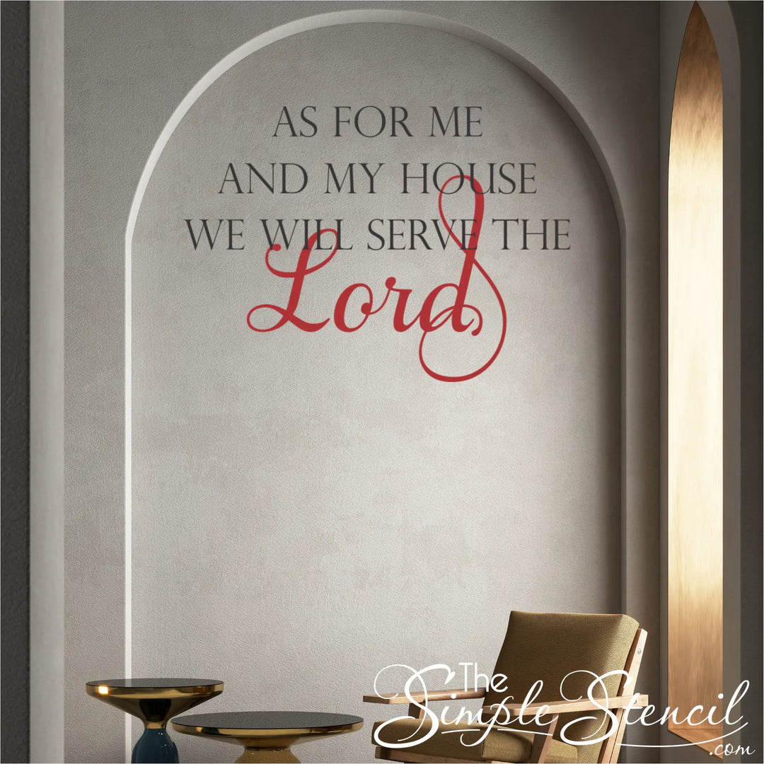 Dark grey and red Joshua 24:15 wall decal displayed inside a large arched wall niche in a modern church lobby, featuring the quote 'As for me and my house we will serve the Lord' in a mix of serif and script fonts.