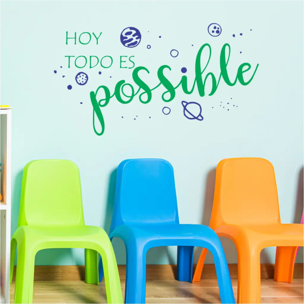 Hoy Todo Es Possible - Spanish speaking classroom school wall decal to inspire students and decorate with a space themed decoration. By The Simple Stencil