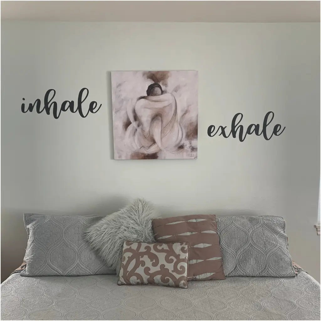 inhale and exhale vinyl wall word decals to promote deep breathing in the places you go to relax. 
