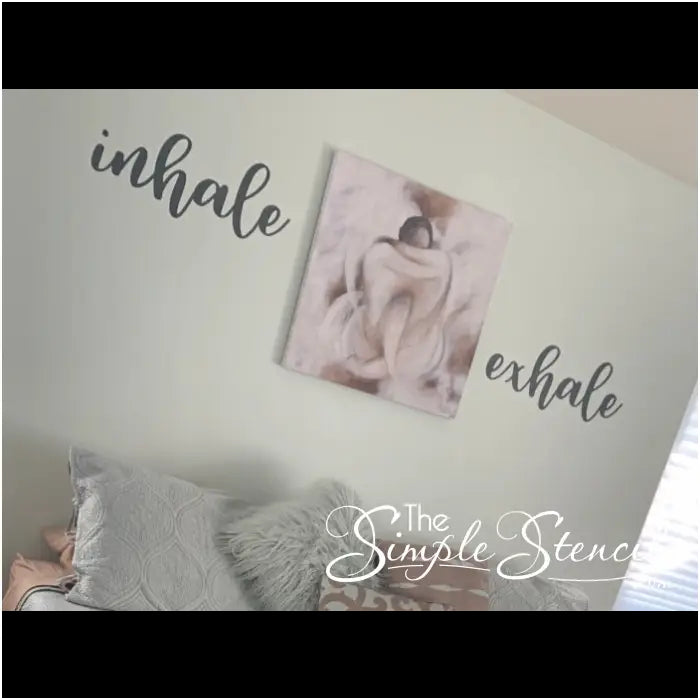 Customer supplied picture of her installation of the inhale exhale words on the walls of her bedroom to promote relaxation and calm