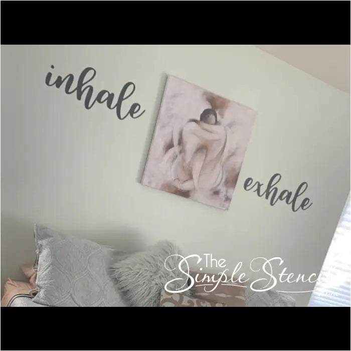 Customer supplied picture of her installation of the inhale exhale words on the walls of her bedroom to promote relaxation and calm