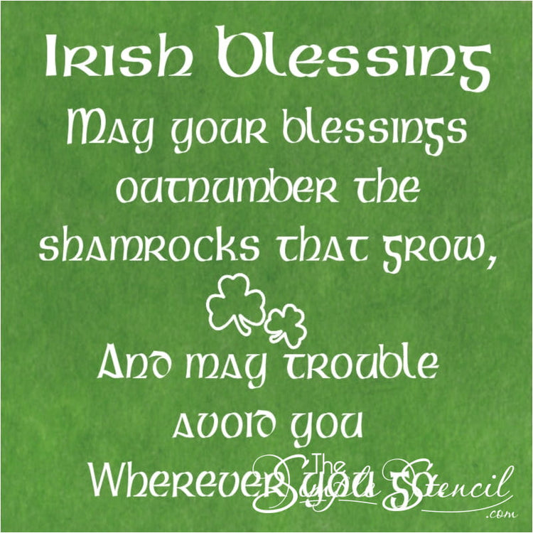Irish Blessing decal design in white Celtic letters on green: May your blessings outnumber the shamrocks that grow