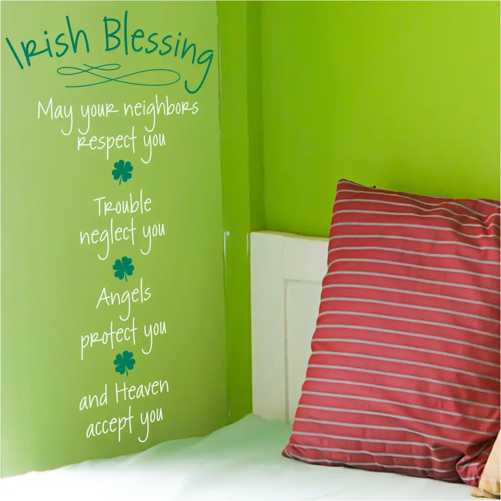 Irish Blessing about Neighbors, Trouble, Angels & Heaven Wall Decal