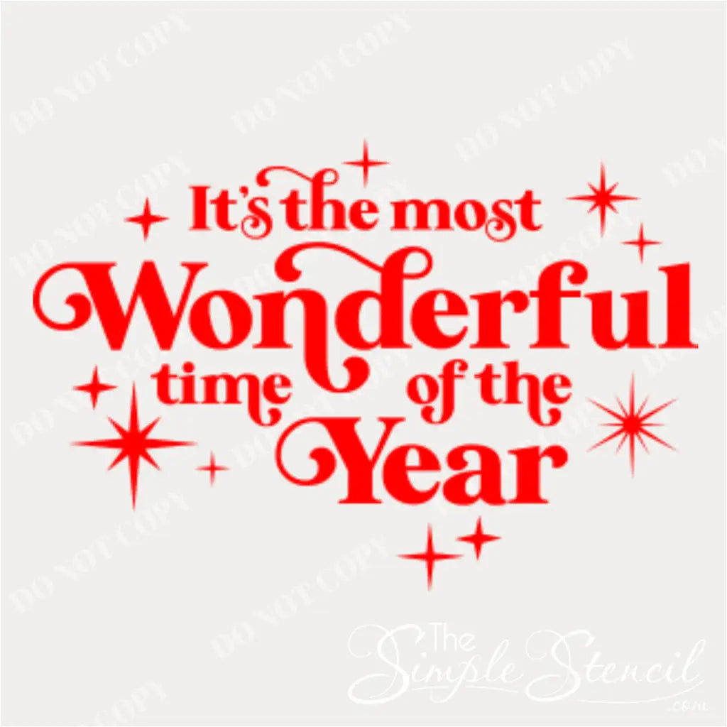 It's the most wonderful time of the year wall and window decal close up with The Simple Stencil Do Not Copy watermarks
