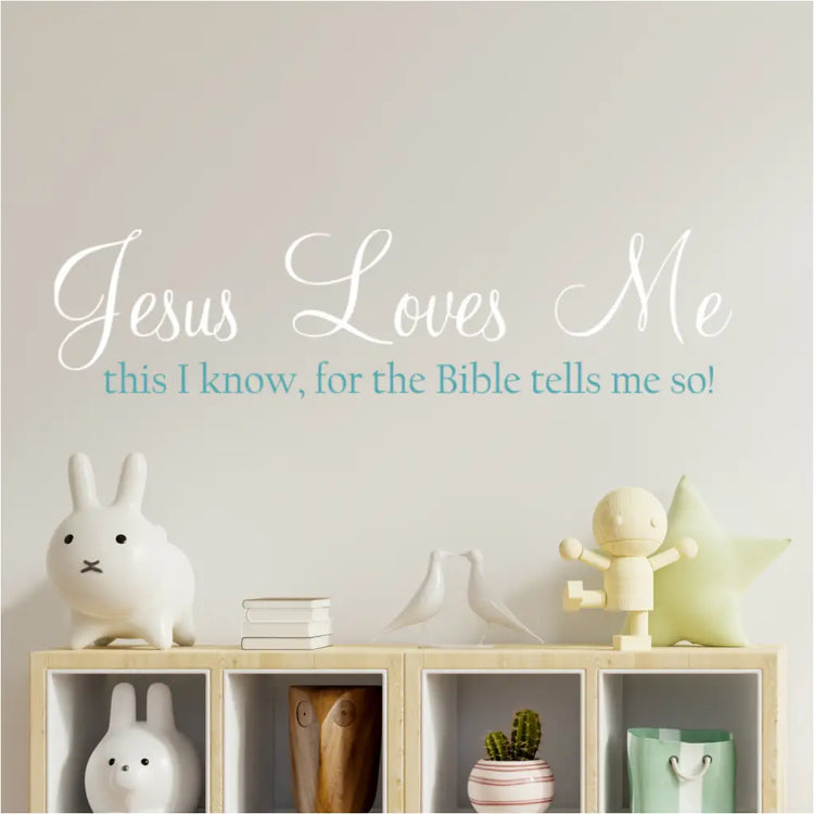 Jesus loves me this I know for the Bible tells me so. A vinyl wall quote decal by The Simple Stencil for Children's Room or Church Sunday School Room Decor