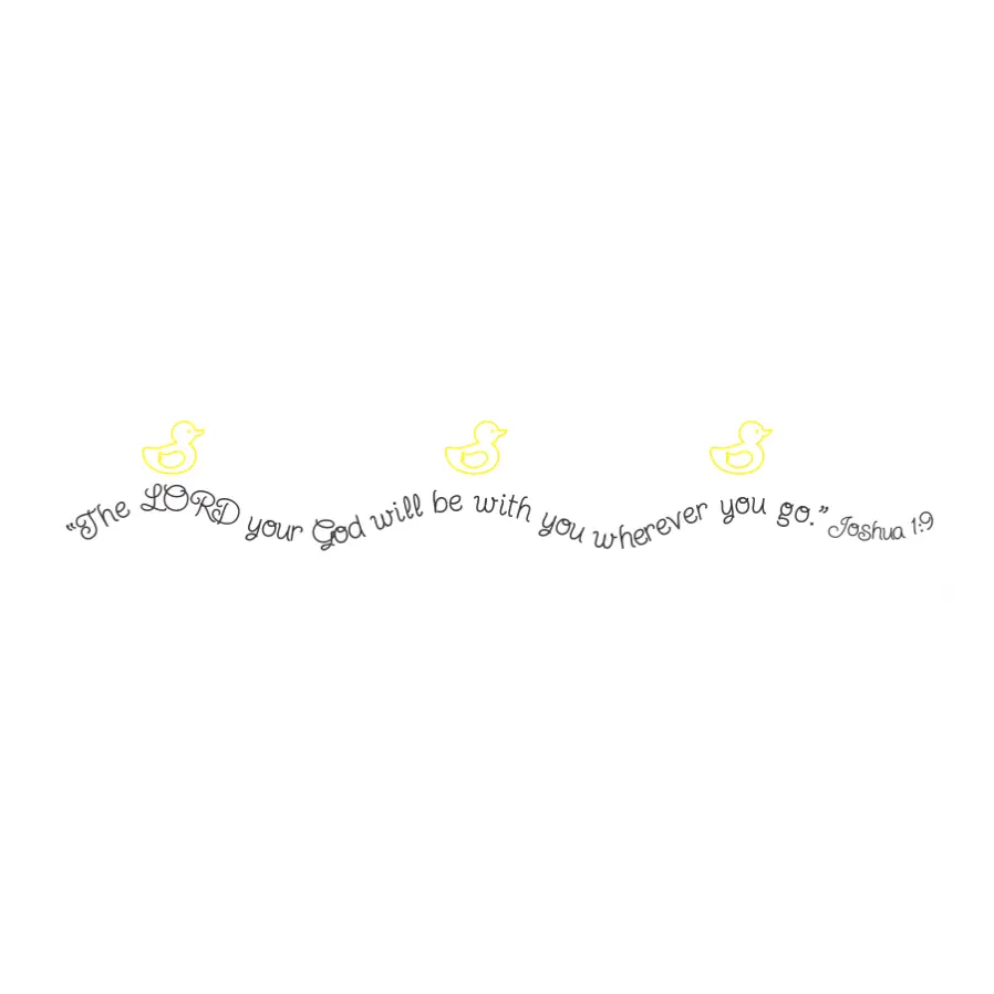 Joshua 1:9 The Lord Your God Will Be With You Nursery Decal