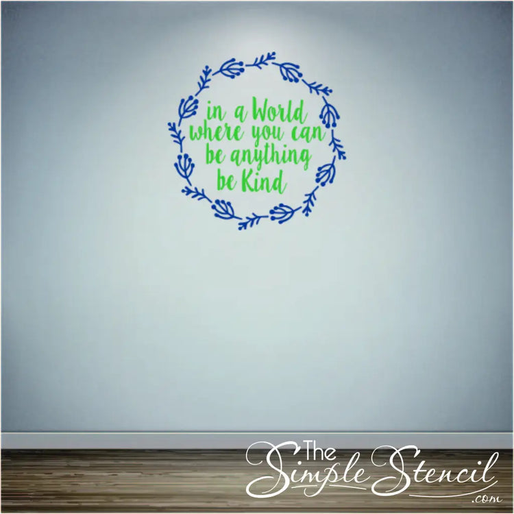 "Be Kind" inspirational quote wall art displayed in a school classroom.