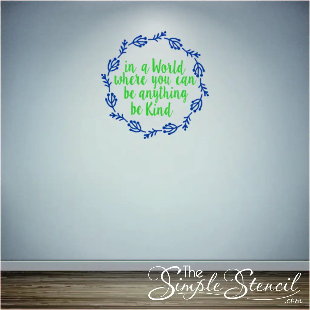 "Be Kind" inspirational quote wall art displayed in a school classroom.