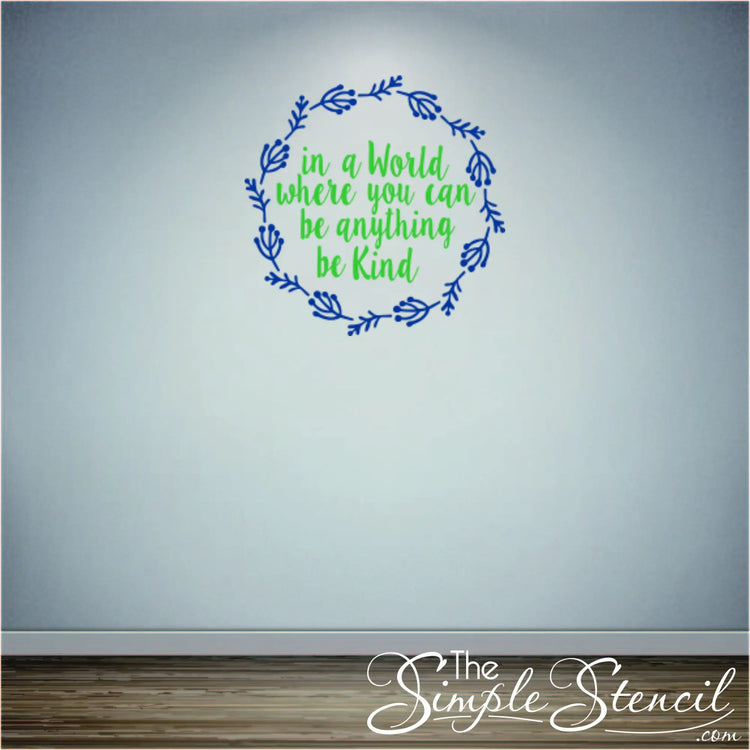 "Be Kind" inspirational quote wall art displayed in a school classroom.