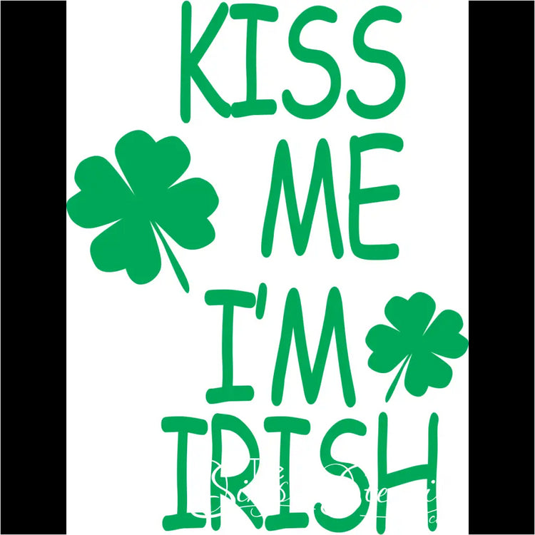 Kiss Me Im Irish