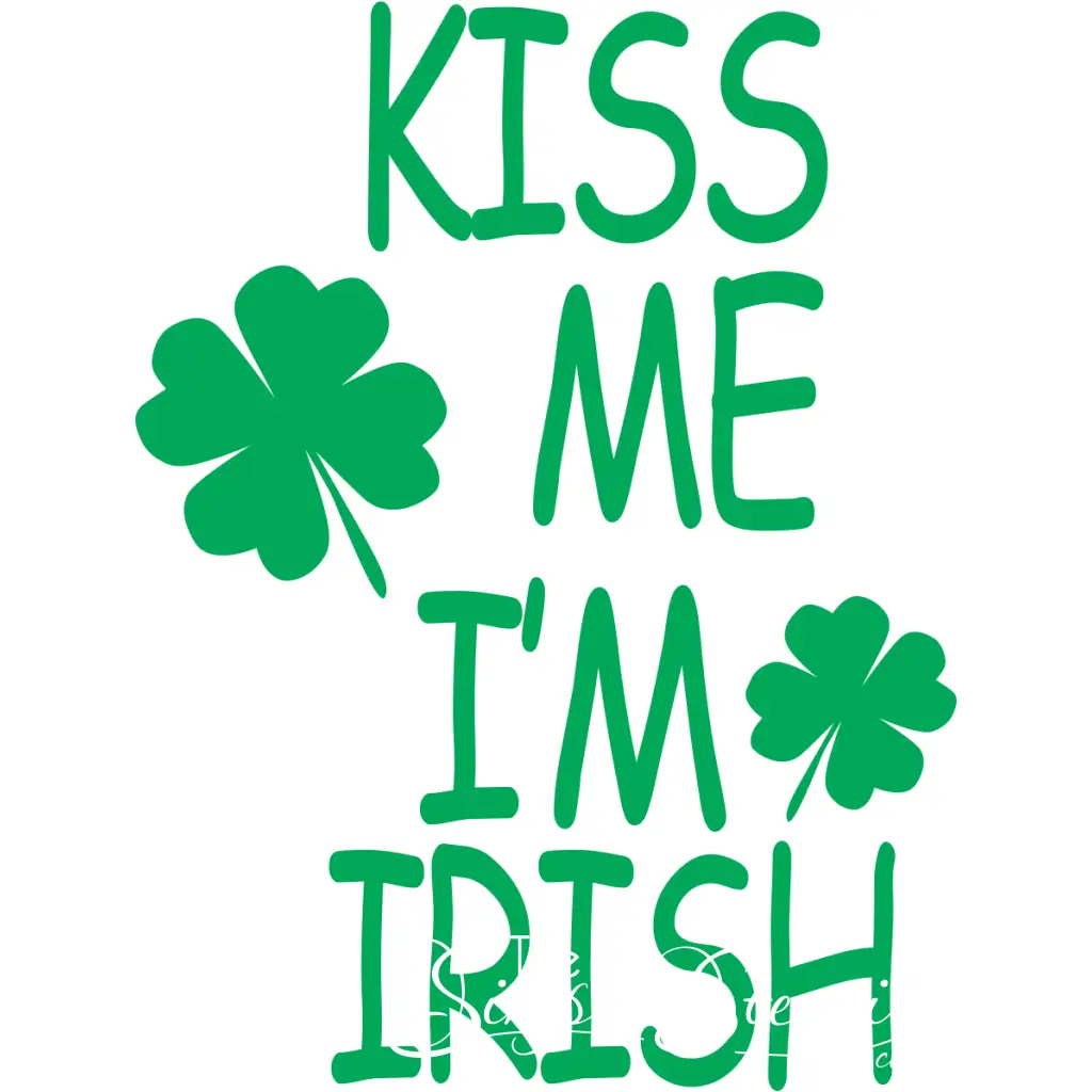 Kiss Me Im Irish