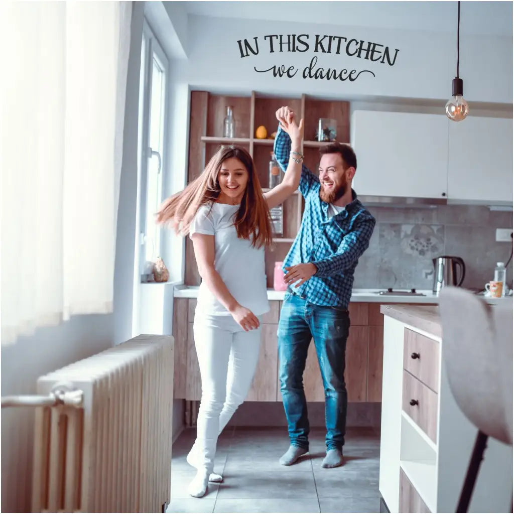 In This Kitchen We Dance | Wall Decor Vinyl Decal Sign
