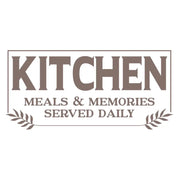 Kitchen - Meals And Memories Served Daily | Removable Wall Decal
