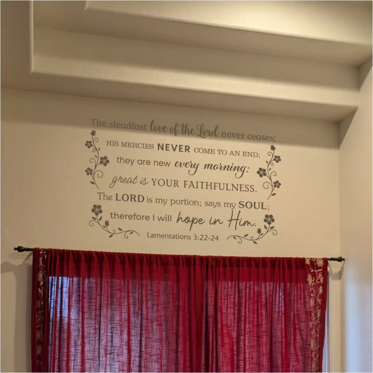 Large Lamentations 3:22-24 wall decal installed above a window with red curtains, showing the 'Great is Your Faithfulness' scripture in a christian home setting.