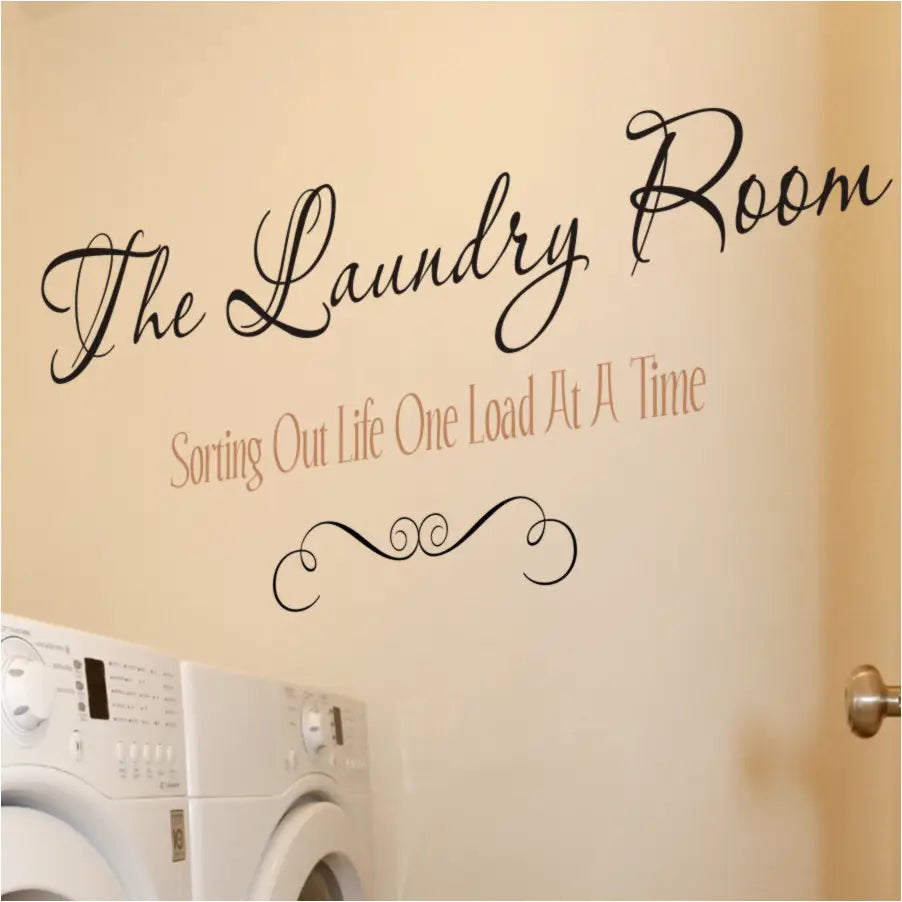 The Laundry Room Wall Decal display that reads: Sorting out life one load at a time with a pretty scroll flourish