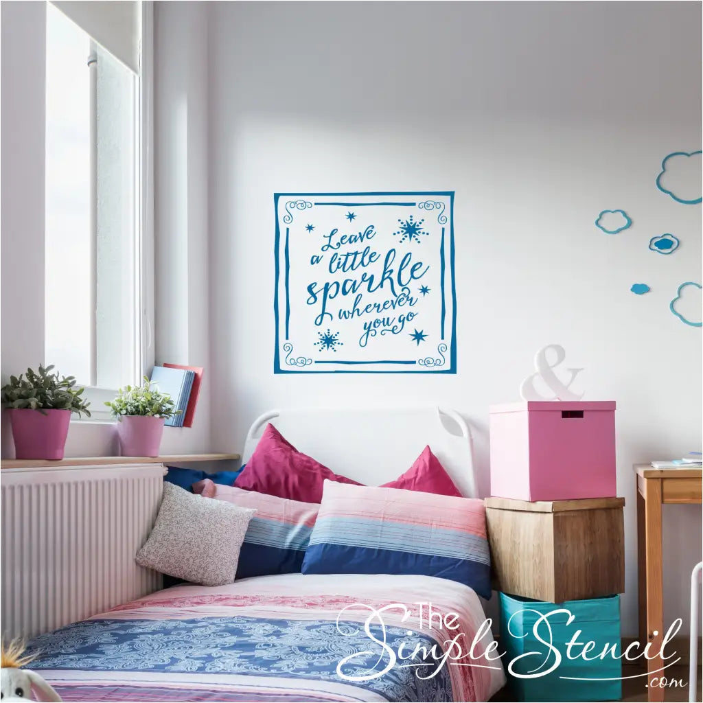 Leave a little sparkle Wall Decal