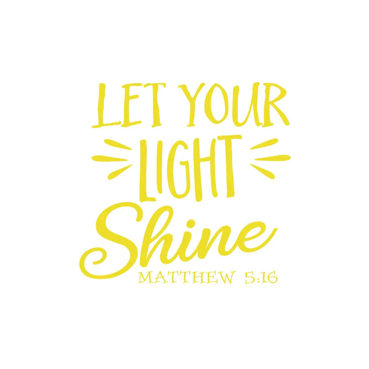 Let Your Light Shine - Matthew 5:16 Bible Verse Wall Decal in Yellow by The Simple Stencil