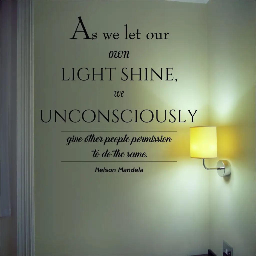 Let Our Own Light Shine | Mandela Wall Decal