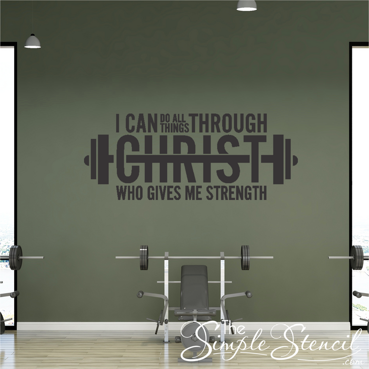 "I Can Do All Things Through Christ Who Gives Me Strength" Christian barbell decal on a church gym wall. By The Simple Stencil