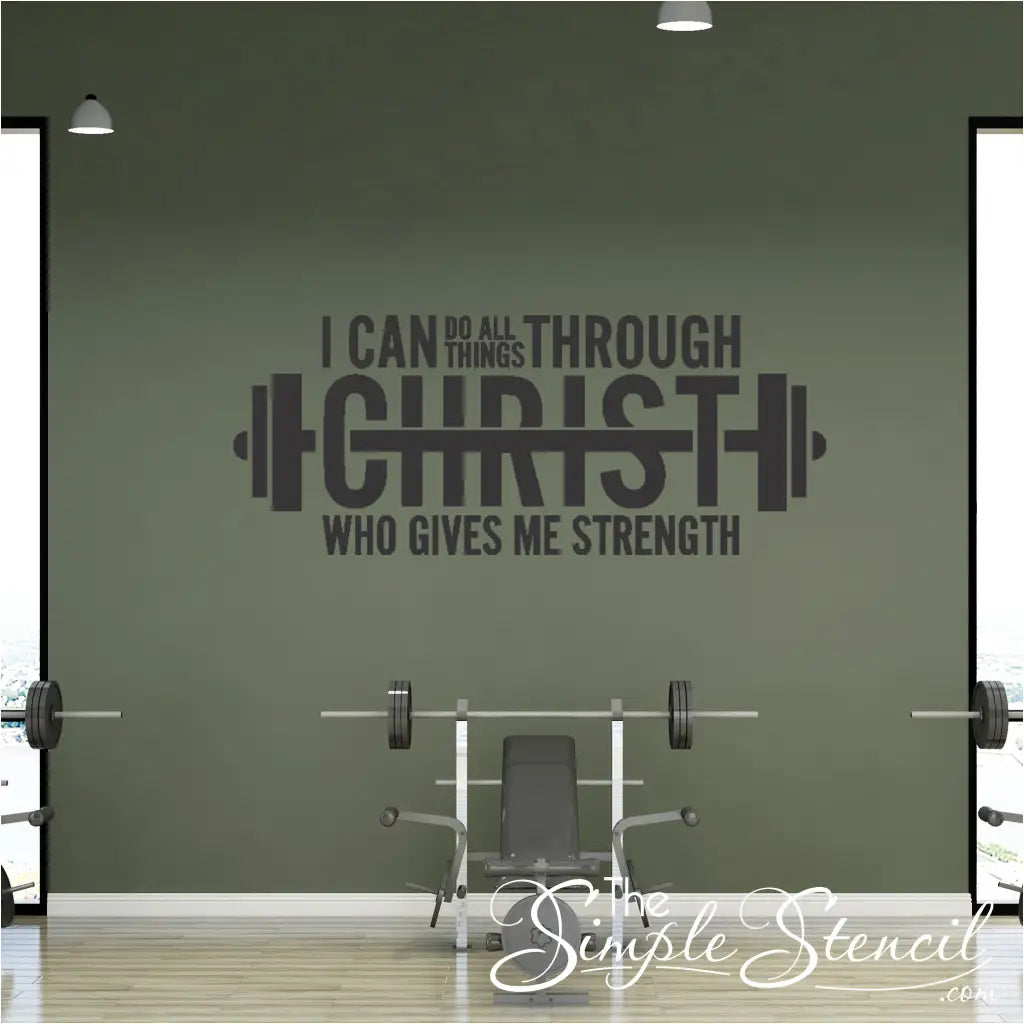"I Can Do All Things Through Christ Who Gives Me Strength" Christian barbell decal on a church gym wall. By The Simple Stencil