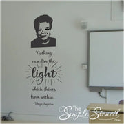 Maya Angelou wall quote decal and face silhouette displayed on a high school classroom wall to inspire and motivate in the classroom. 