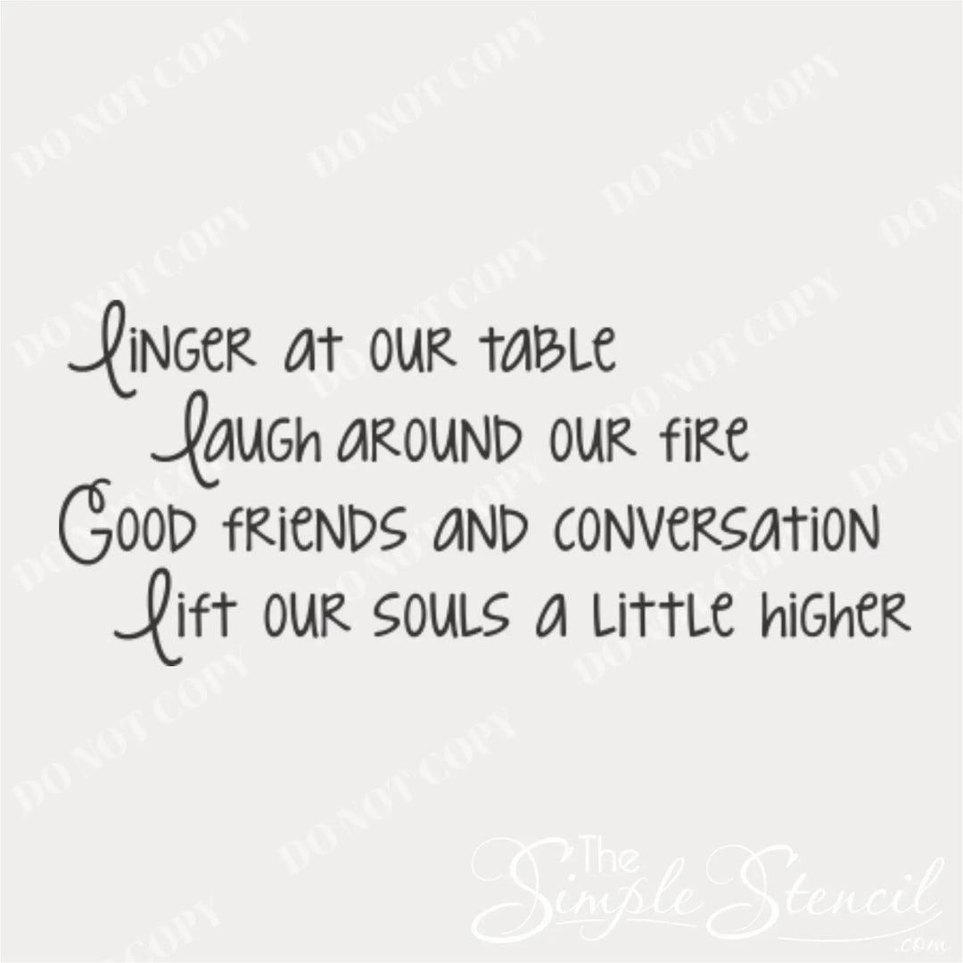 Close up of our Linger at our table wall art decal for gathering spaces in your home. 