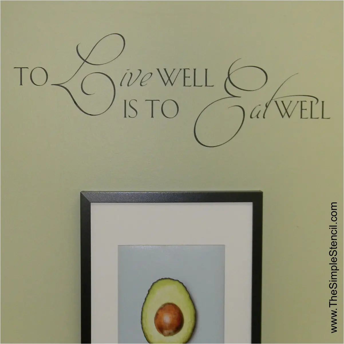 to live well is to eat well.  A beautiful vinyl wall decal for the kitchen or dining areas that adds some meaningful decor to your home. The Simple Stencil
