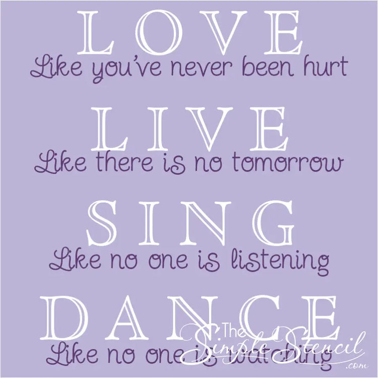 Love..live..sing..dance