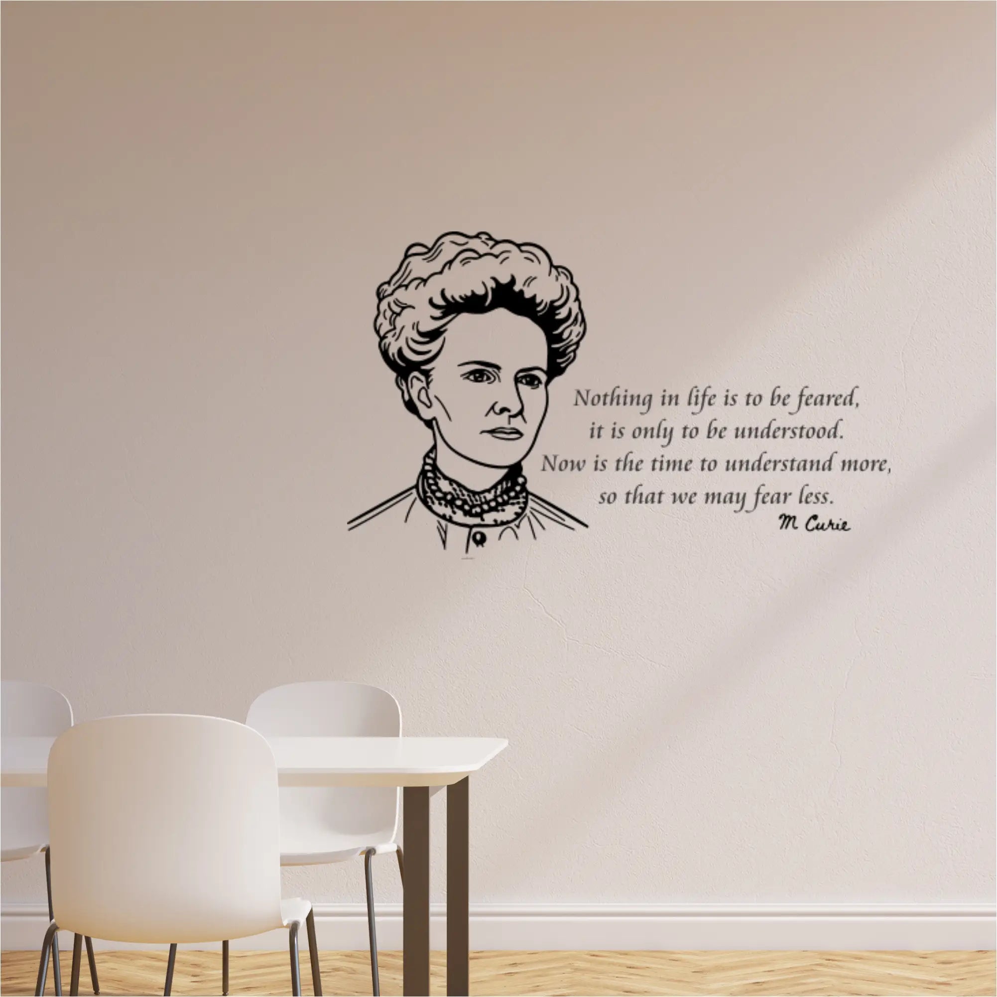 Marie Curie wall decal with quote: A close-up of the Marie Curie wall decal, showcasing the detailed silhouette and her inspiring quote about understanding and fear.