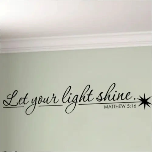 Let your light shine. Matthew 5:16 vinyl wall quote decal by The Simple Stencil