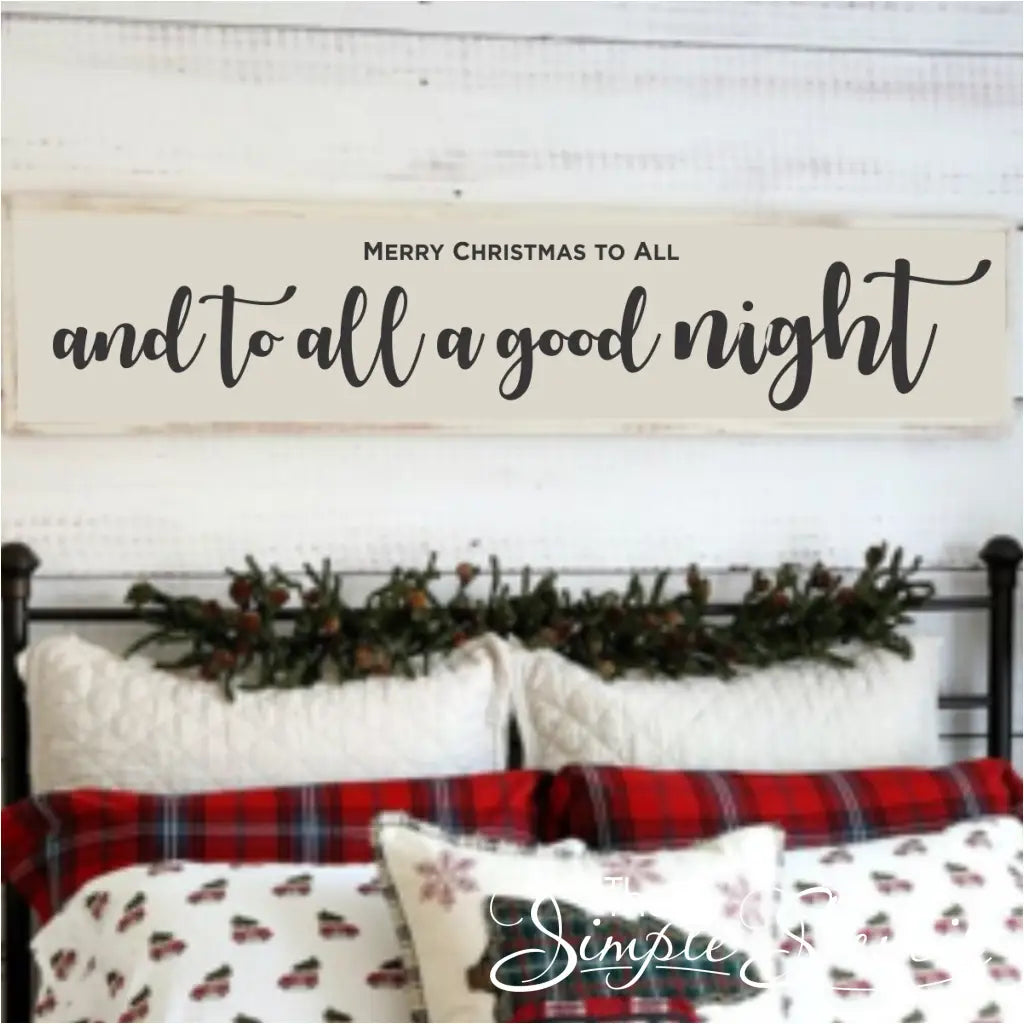 Merry Christmas To All And A Good Night | Clearance Sale Decal