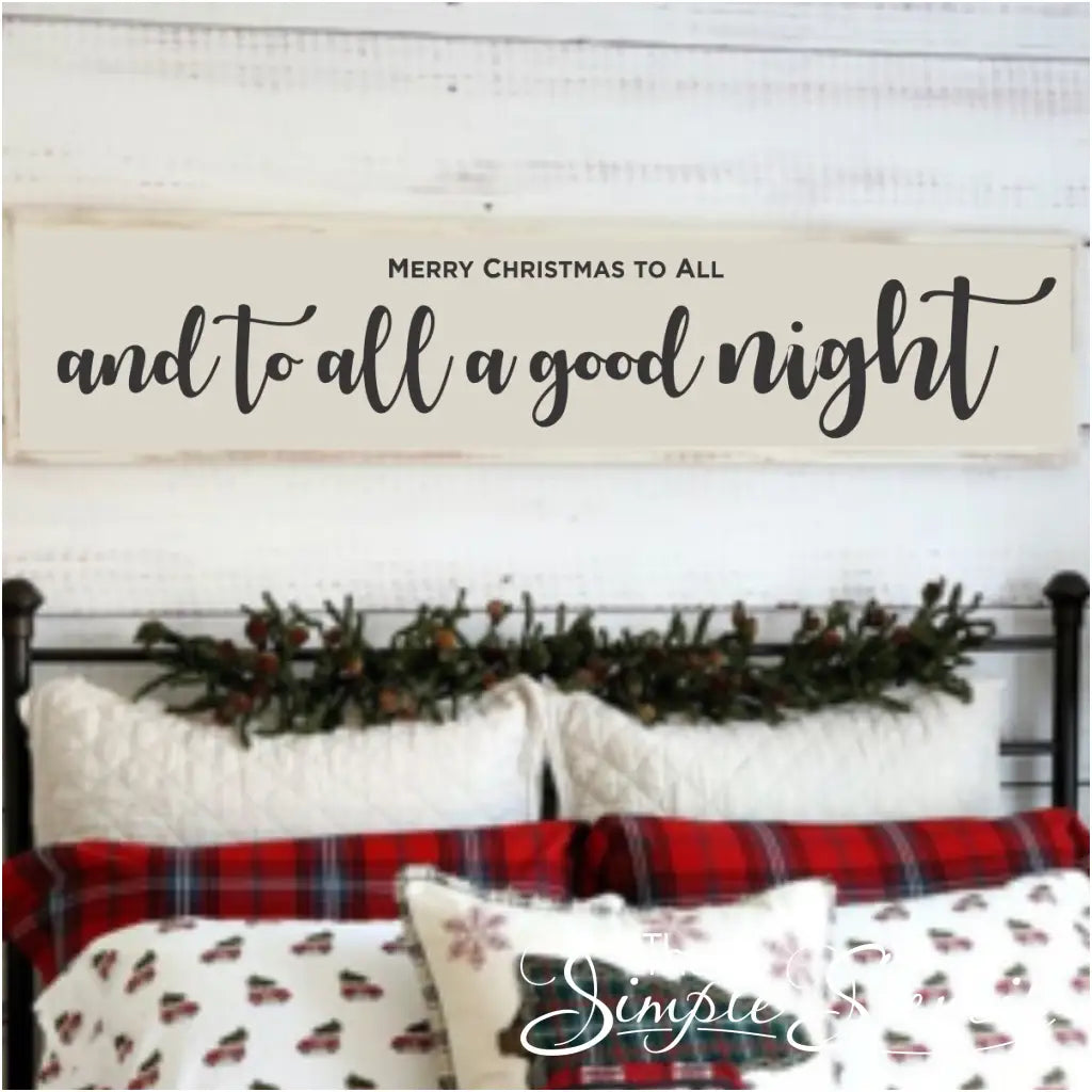 Merry Christmas To All And A Good Night | Decal Simple Stencil