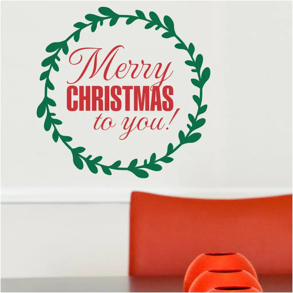 Merry Christmas To You! | Wall & Window Decal Removable Sticker Art