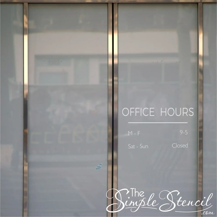 Minimalist "OFFICE HOURS" decal in white on a glass door with clean, sans-serif font.