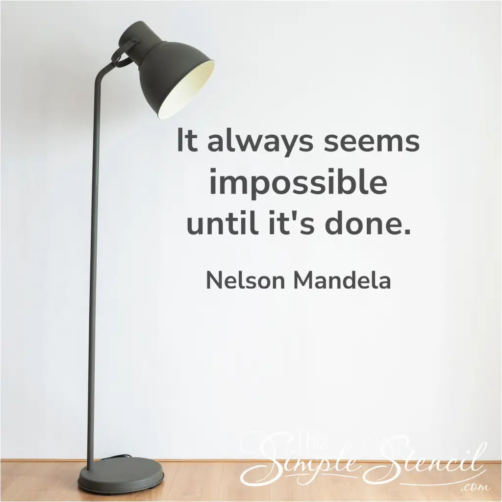 Modern Nelson Mandela Quote Wall Decal - "Impossible Until It's Done" Vinyl Art
