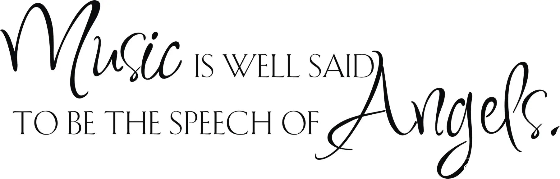 The Simple Stencil Music - Speech of Angels Wall Decal